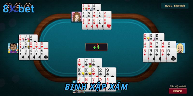 Binh Xập Xám Game Bài Giải Trí Được Yêu Thích Nhất 8xbet